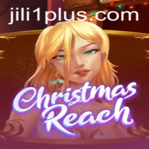 ChristmasReach: A Festive Journey with Jili1