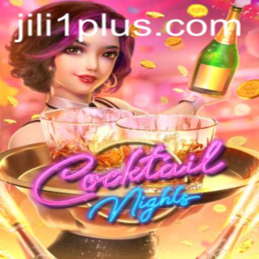 Exploring the Vibrant World of CocktailNights: A Thrilling Gaming Experience with jili1